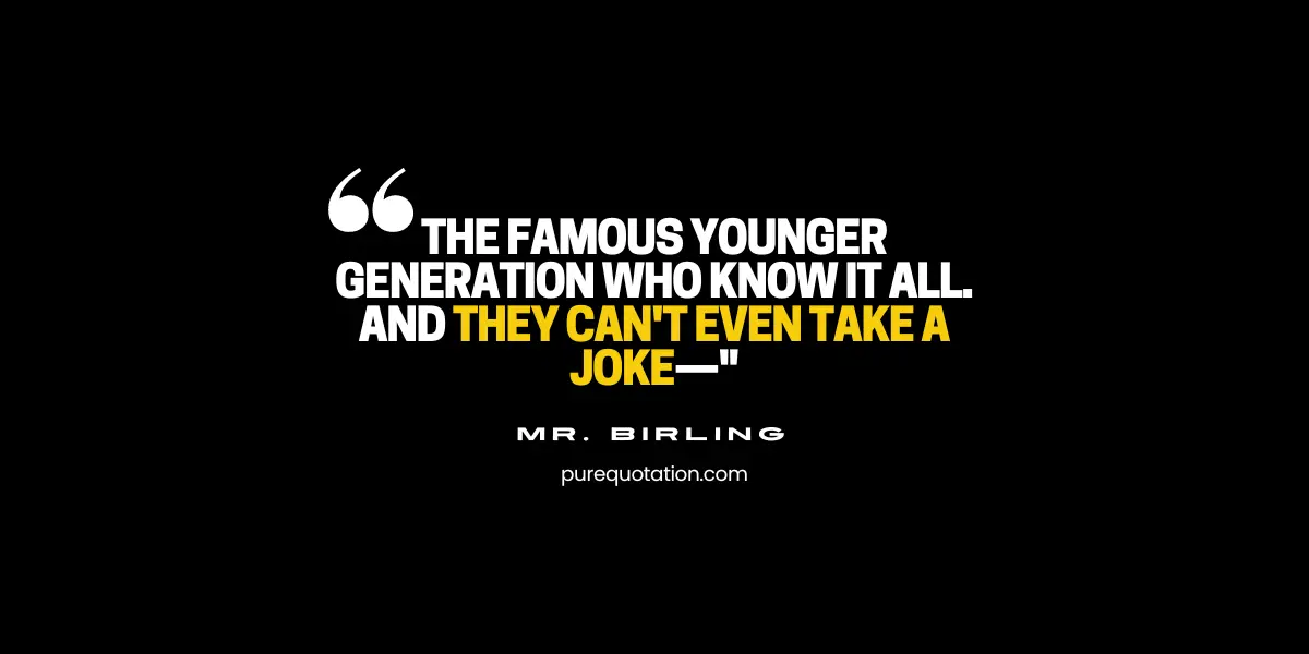 20 Mr Birling Quotes To Unlock The Wisdom Pure Quotation 