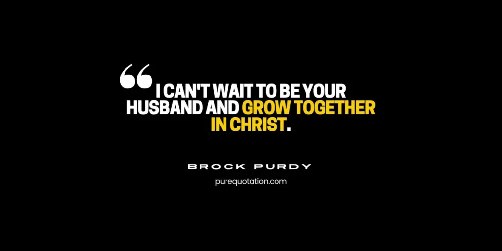 brock-purdy-quotes