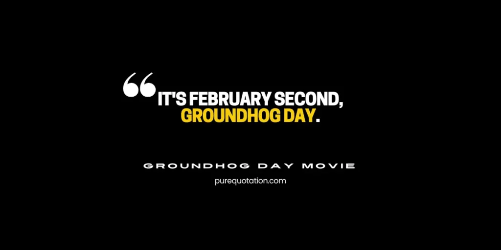 groundhog-day-movie-quotes