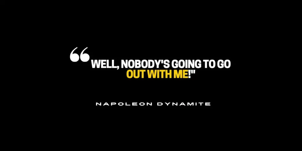 napoleon-dynamite-quotes
